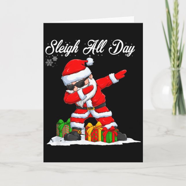Carte Sleigh All Day Dabbing Santa Funny Christmas Xmas  (Devant)