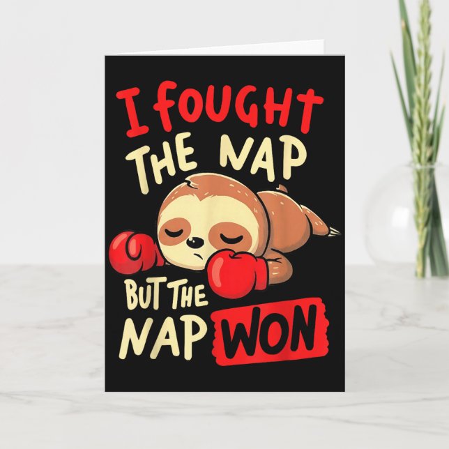 Carte Sloth I Fought The Nap But The Nap Won  (Devant)