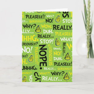 Carte Snarky Grinch   Grinch Snarky Phrase Motif