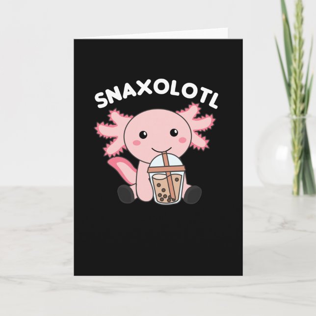 Carte Snaxolotl Axolotl Amateurs de thé à bulles Animaux (Devant)