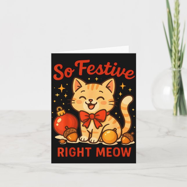 Carte So Festive Right Meow Kawaii Cat Christmas Santa H (Devant)