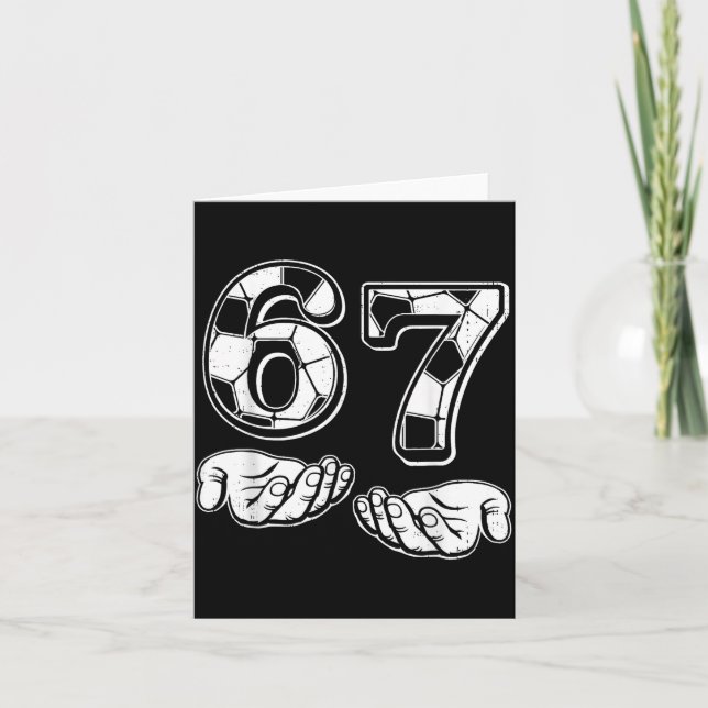 Carte Soccer 67 Six Seven 6 7 Funny Gen Alpha Meme Drip  (Devant)