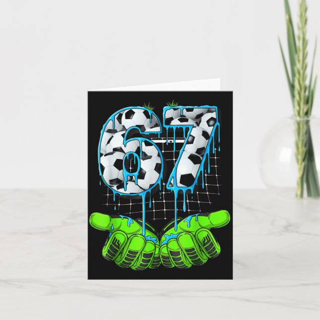 Carte Soccer 67 Six Seven Funny Gen Alpha Meme  (Devant)