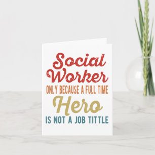 Carte Social Work Month - Social Worker Hero