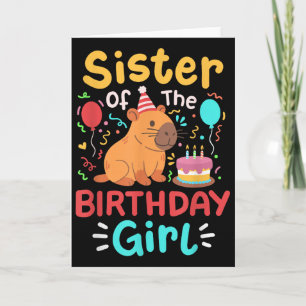 Carte Sœur de la fille qui fête son anniversaire Famille