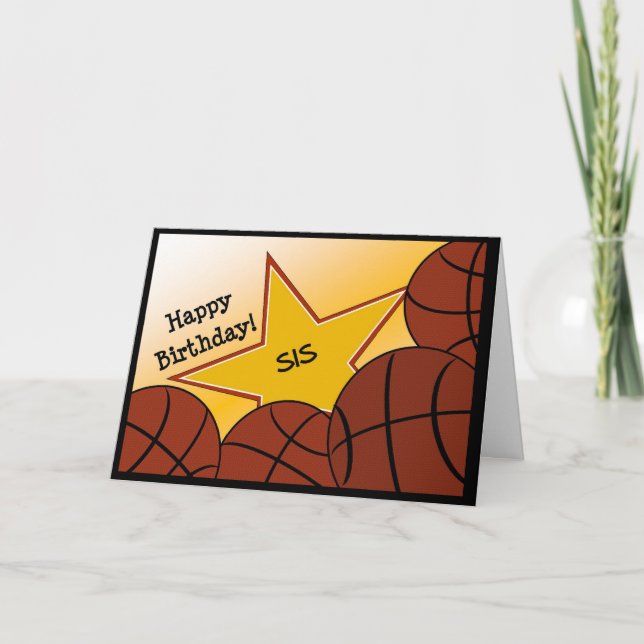 Carte Soeur - Joyeux Anniversaire Basketball Love Sis! (Devant)