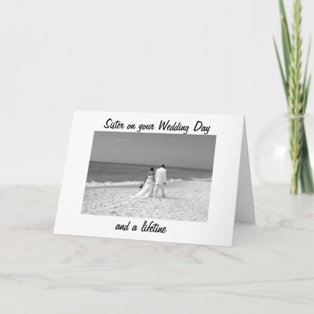 CARTE SOEUR LE JOUR DE VOTRE MARIAGE ET POUR TOUJOURS (Devant)