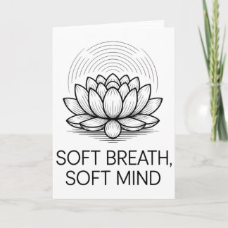 Carte Soft Breath Soft Mind Dandelion Yoga Inspiration A