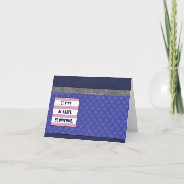 Carte Sois Gentil ! Soyez courageux 4 po x 5,6 po (Devant)