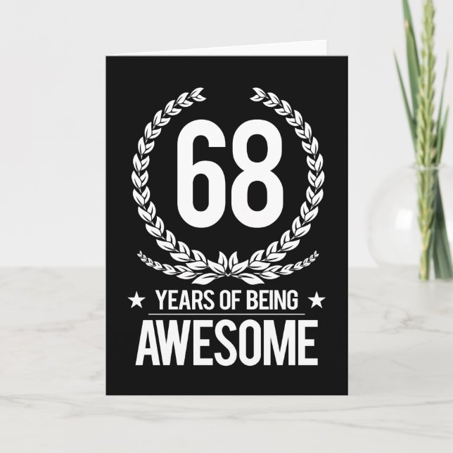 Carte soixante-huitième Anniversaire (68 ans d'être (Devant)