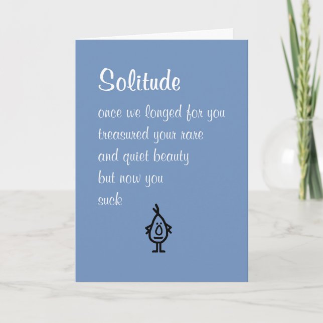 Carte Solitude, Une Pensée Drôle De Vous Poème (Devant)
