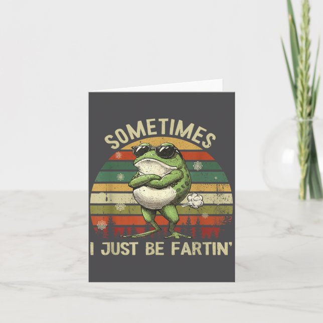 Carte Sometimes I Just Farting Frog Smile (Devant)