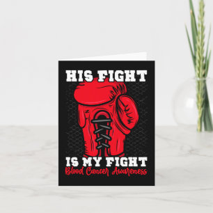 Carte Son Combat Est Mon Combat. Boxer Cancer du Sang A