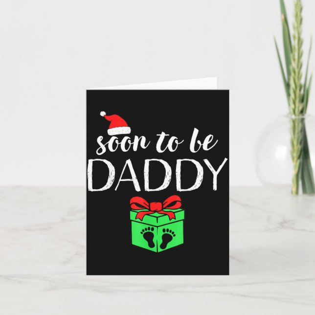 Carte Soon To Be Daddy Christmas Funny Pregnancy Announc (Devant)