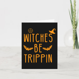 Carte Sorcières Trippin Halloween Hilarious
