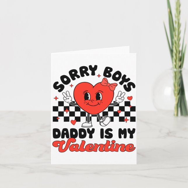 Carte Sorry Boys Daddy Is My Valentine Valentines Day F  (Devant)