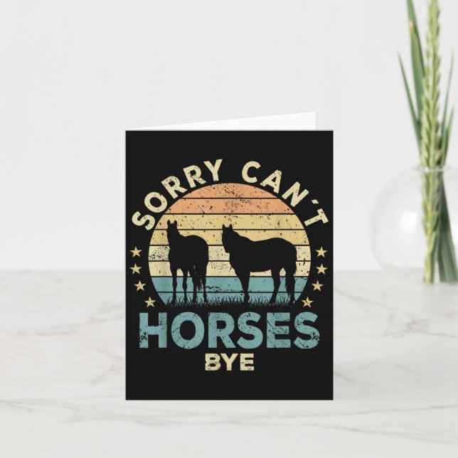 Carte Sorry Can't Horses Bye Funny Horse  (Devant)