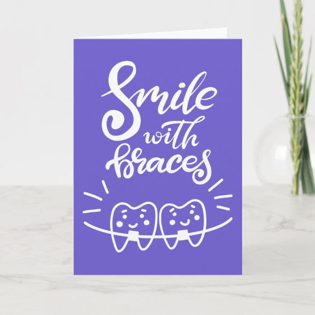 Carte Souriez Avec Des Bracelets | Dents souriants (Devant)