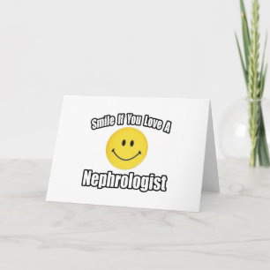 Carte Souriez Si Vous Aimez Un Néphrologiste