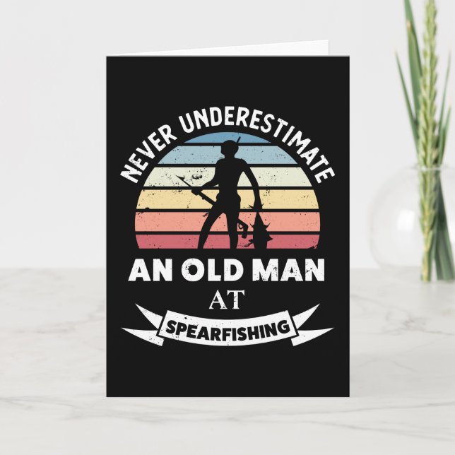 Carte Sous-estimer un vieil homme au cadeau Spearfish (Devant)