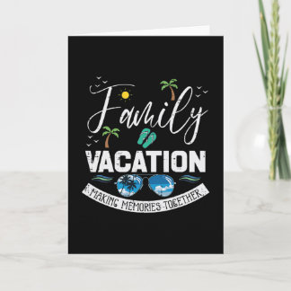 Carte Souvenirs de vacances en famille ensemble pour hom