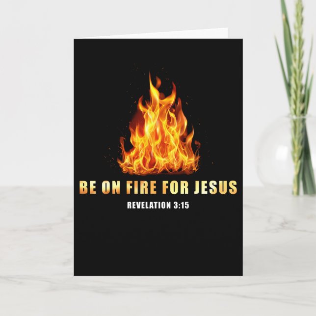 Carte Soyez En Feu Pour Jésus Christian Faith Don (Devant)