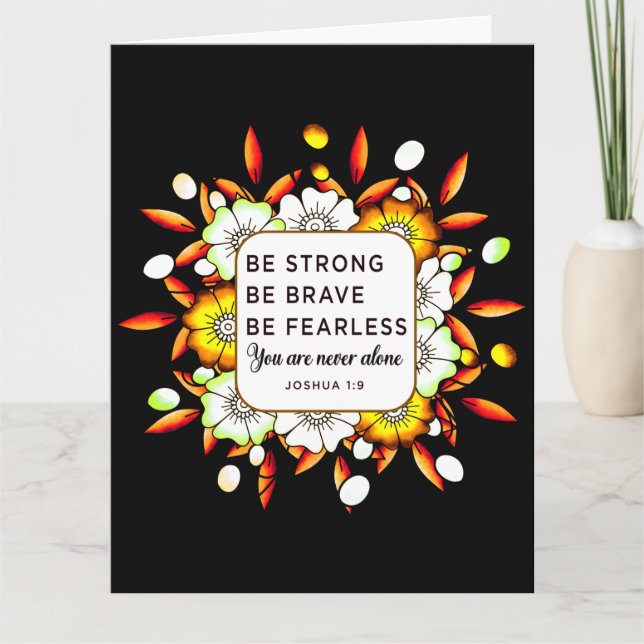 Carte Soyez Fort Brave Sans Peur - Verset Biblique   (Devant)