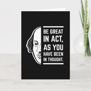 Carte Soyez Génial En Acte Shakespeare Thespian Citation