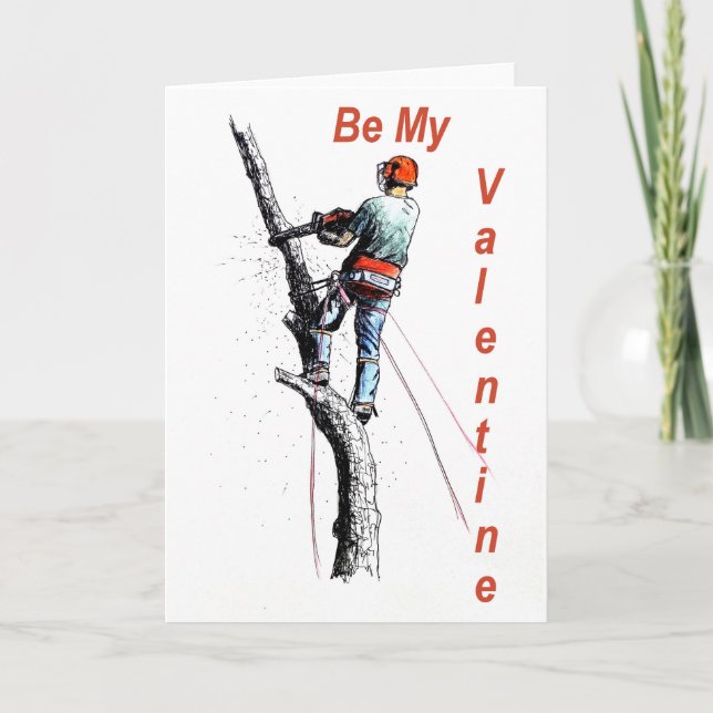 Carte Soyez Mon Arboriste Saint Valentin Chainsaw (Devant)