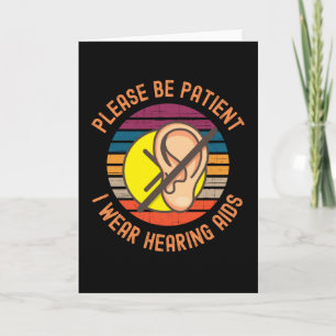 Carte Soyez Patient Je Porte Des Aides Auditives