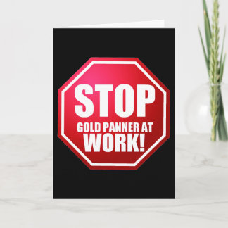 Carte STOP Gold Panner au travail Drôle de prospection C
