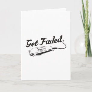 Carte Styliste Barber Obtenir Faded Coiffeur Idée cadeau