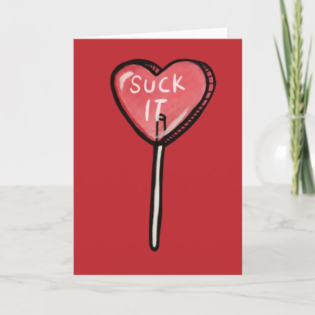 Carte Suck it Anti Valentine Heart Sucker (Devant)