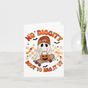Carte Super Boo Pas de Diggity Bout Pour L'Arriver Hallo
