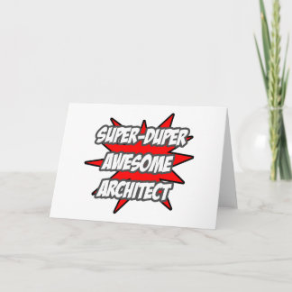 Carte Super Duper Architect