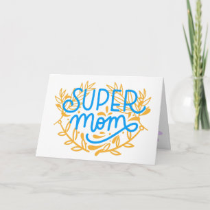 Carte Super Maman