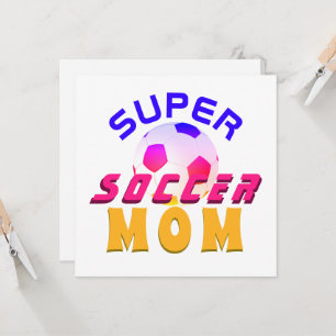 Carte Super Soccer Maman Football Sporty Mère`s Day Card