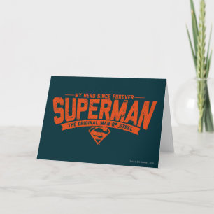 Carte Superman - Mon Héros depuis toujours