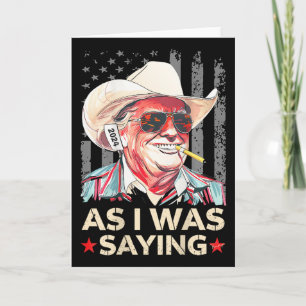 Carte (sur Ck) Trump Comme je disais Cowboy Élection Vot