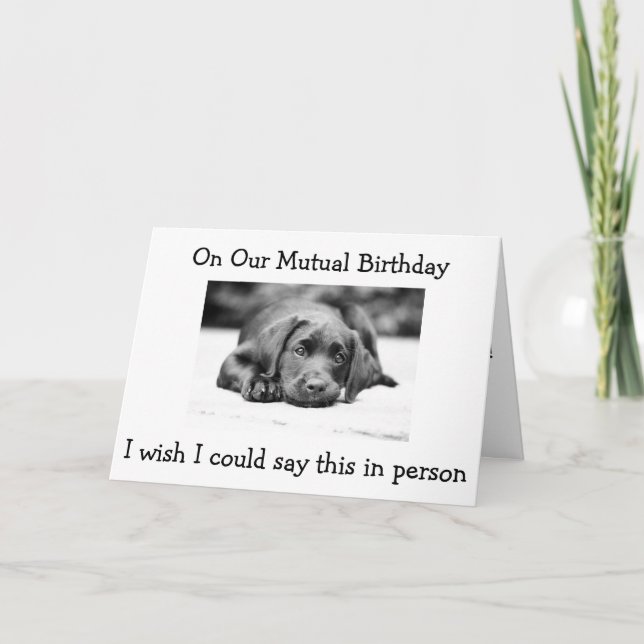 CARTE SUR NOTRE "ANNIVERSAIRE MUTUELLE" SOUHAITE QU'IL É (Devant)