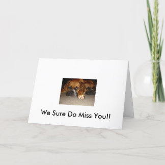 Carte Sure Do Miss You !!