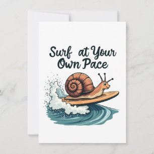 Carte Surf À Votre Propre Pace Funny Surfing Snail