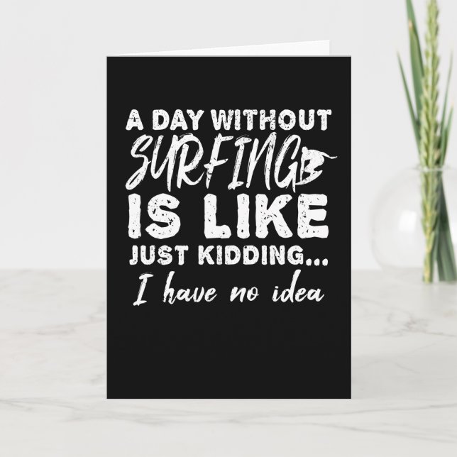 Carte Surfer Surfboard Surfboard Cadeau Cadeau Présente  (Devant)