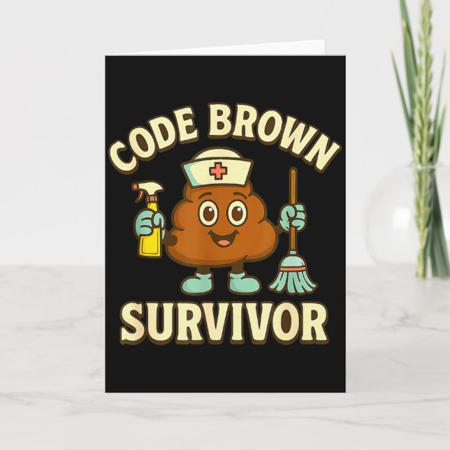 Carte Survivant Code Brown Humour Infirmière Cna Humour  (Devant)