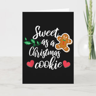 Carte Sweet As A Christmas Cookie - Biscuit, Christmas C