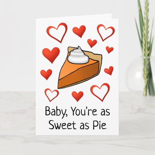 Carte Sweet as Pie Cute Drôle Joyeux Saint-Valentin (Devant)