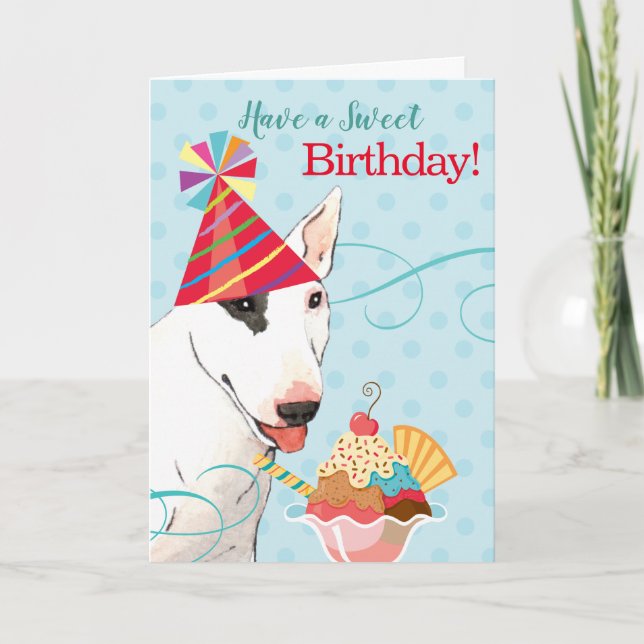 Carte Sweet Birthday Bull Terrier (Devant)