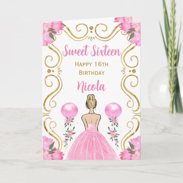 Carte Sweet sixteen Blonde Princesse Rose Joyeux anniver (Devant)