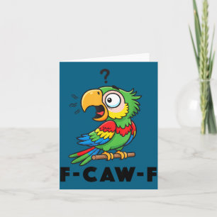 Carte T-shirt drôle perroquet mème blague humour oiseau