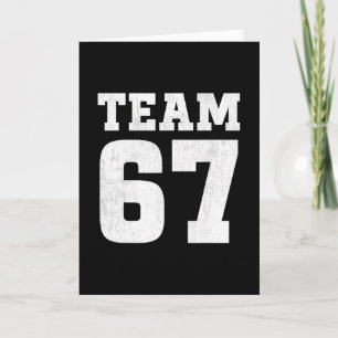 Carte T-shirt Team Six Seven 6 7 Mème Drôle Aura 67 pour